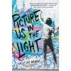 Picture Us In The Light (Kelly Loy Gilbert)(Brožovaná)