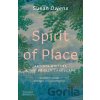 Spirit of Place: Artists, Writers and the British Landscape - Susan Owens