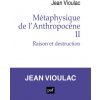 Métaphysique de l'Anthropocène, 2