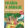 Hrášek v přírodě - úkoly pro předškoláky (Lída Krupčíková)