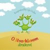Ujo Ľubo a Junior: O štvorhlavom drakovi - Ujo Ľubo a Junior