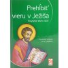 Prehĺbiť vieru v Ježiša - Duchovné cvičenia so sv. Lukášom