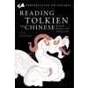 Reading Tolkien in Chinese (Reinders,Eric (Emory University,USA))(Pevná)