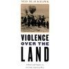 Violence over the Land