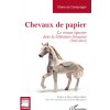 Chevaux de papier (de Camproger)(Brožovaná)