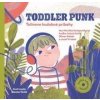 Toddler Punk - Monika Kompaníková, Bianka Török