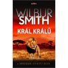 Král králů - Wilbur Smith, Imogen Robertson