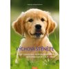 Výchova štěněte - Prvních 8 týdnů s námi - Katharina Schlegl-Kofler