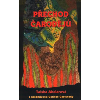 Přechod čarodějů - Taisha Abelarová