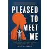Pleased to Meet Me (Bill Sullivan)(Pevná)