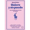 Quiero y no puedo (Brožovaná)