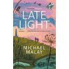 Late Light - Michael Malay