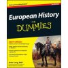 European History For Dummies 2e