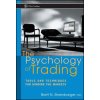 Psychology of Trading - Tools & Techniques for Minding the Markets