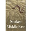 Field Guide to Snakes of the Middle East (Damien Egan)(Brožovaná)