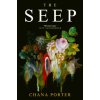 Chana Porter - Seep