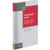 Insolvenční praxe Problémy a výzvy pro léta dvacátá - Schönfeld J Kuděj M Havel B Sprinz P a kol