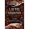 I, in the Shadows - Tori Bovalino, Titan Books Ltd