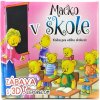 Macko v škole 3D zábava s leporelom