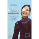 Chiara Corbella Petrillo - Narodili sme sa a už nikdy nezomrieme