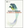 Il nero e l'argento