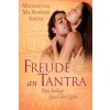Freude an Tantra (Mahasatvaa Ma Ananda Sarita)(Kniha)