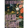 Umenie starnúť