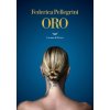 Oro (Federica Pellegrini)(Brožovaná)