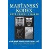 Marťanský kodex Utajená poselství geoglyfů - Hass George J Saunders William R