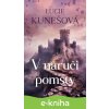 E-kniha V náruči pomsty - Lucie Kunešová
