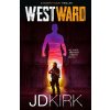 Westward - J.D. Kirk