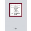 Lessons in Tourism Law (RUIZ-RICO RUIZ,JOSE MANUEL,QUESADA SANC)(Brožovaná)