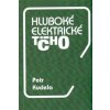 Hluboké elektrické ticho - Petr Kudela
