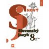 Nový Slovenský jazyk 8. roč. – 1. časť