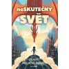 Neskutečný svět - Jenny McLachlan, Ben Mantle