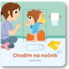 Chodím na nočník
