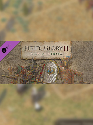 Field of Glory II Rise of Persia