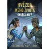 Hvězda mého života - Ondřej Neff, Lubomír Kupčík (Ilustrátor)