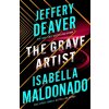 The Grave Artist - Isabella Maldonado, Jeffery Deaver