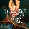 Somewhere Beyond The Sea (T. J. Klune)(Brožovaná)