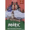 Združenie Mórica Beňovského Móric 3: Zuzana