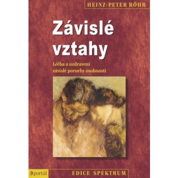 Závislé vztahy nv. PORTÁL - Heinz-Peter Röhr