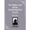 The White Cat’s Divine Scratching Post 1 (Brožovaná)