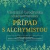 Vondruška Vlastimil - Případ s alchymistou / Mp3 [CD]