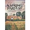 A Spring Harvest
