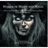 Women of Might and Magic: Witch Queens, Deities of Death and Nature Goddesses in Finnish Mythology