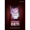 Svietiace deti - Kardaras Nicholas