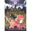 Bájné království I (Queenie Chan)