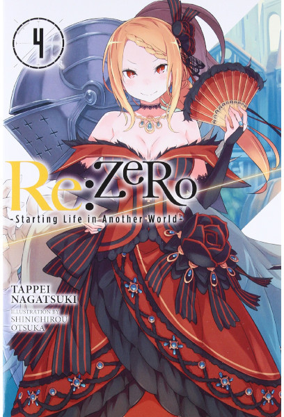 Re:ZERO -Starting Life in Another World-, Vol. 4 light novel Nagatsuki Tappei