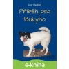 E-kniha Příběh psa Bukyho - Igor Majzlan